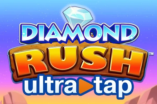 Diamond Rush UltraTap
